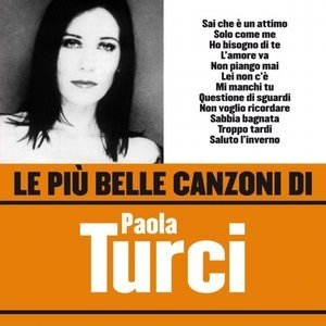 Le piu belle canzoni di Paola Turci