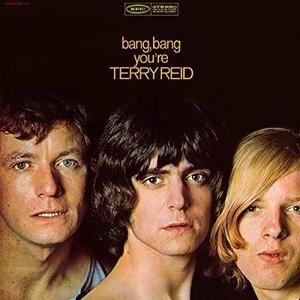 Bang Bang You're Terry Reid