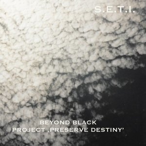 Beyond Black Project 'Preserve Destiny'