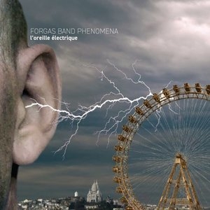 L'Oreille Electrique (The Electric Ear)