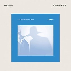 Only Run (Bonus Tracks)