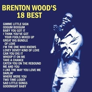 Brenton Woods 18 Best