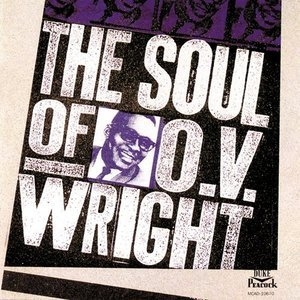 The Soul Of O.V. Wright