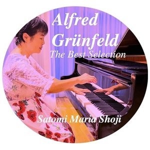 Alfred Grunfeld The Best Selection