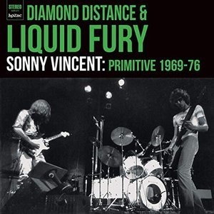 Diamond Distance & Liquid Fury: 1969-76