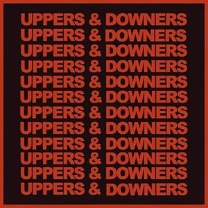 Uppers & Downers