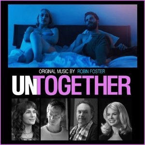 Untogether (Original Motion Picture Soundtrack)