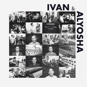 Ivan & Alyosha