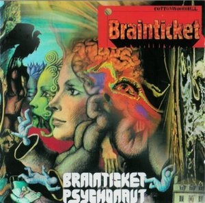 Brainticket + Psychonaut