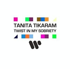 Twist In My Sobriety (Remixes)