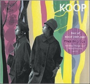 Coup De Grace (best Of Koop 1997-2007)