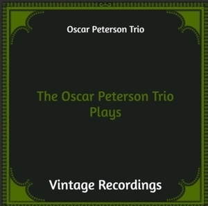 The Oscar Peterson Trio Plays