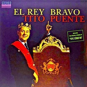 El Rey Bravo!