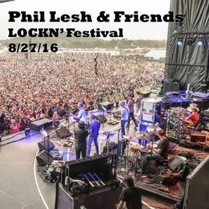 2016-08-27 Lockn Music Festival, Arrlington, VA