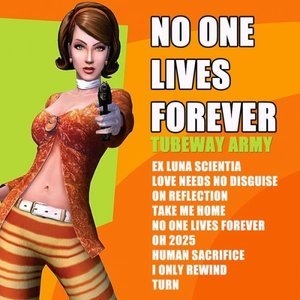 No One Lives Forever