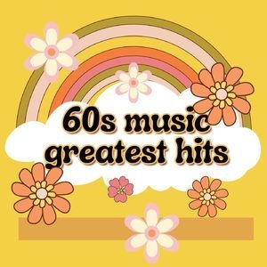 60s music greatest hits