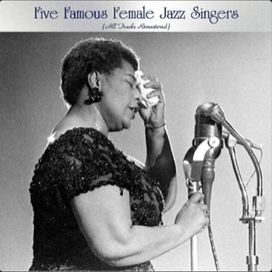 Five Famous Female Jazz Singers