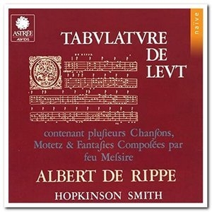 Albert De Rippe: Tabulature De Leut