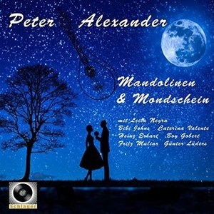 Mandolinen und Mondschein (Mein ganzes Leben ist Musik)