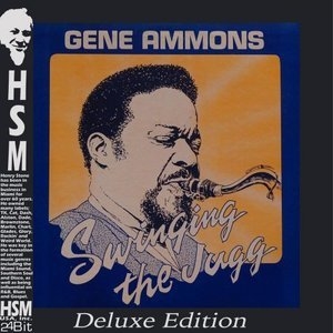 Gene Ammons Swinging the Jugg