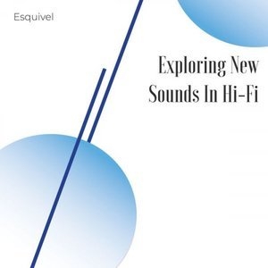 Exploring New Sounds in Hi-Fi