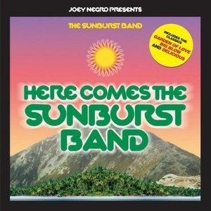 Here Comes The Sunburst Band