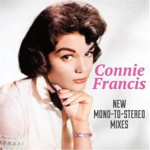 Connie Francis: New Mono To Stereo Mixes