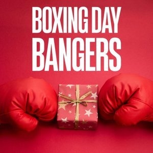 Boxing Day Bangers