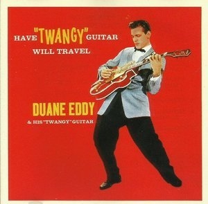 Have Twangy Guitar Will Travel