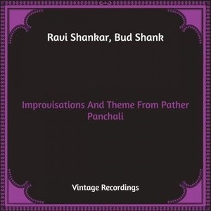 Improvisations And Theme From Pather Panchali