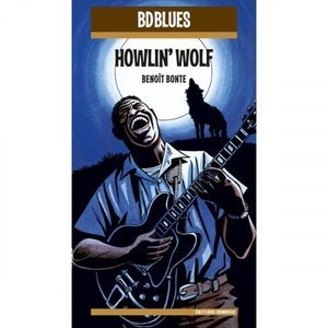 BD Music Presents: Howlin Wolf