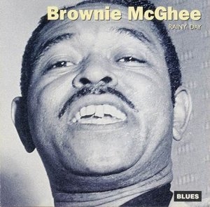 Brownie McGhee - Rainy Day