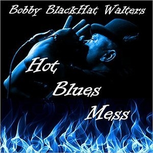 Hot Blues Mess