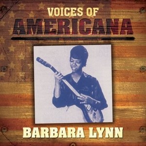 Voices Of Americana: Barbara Lynn