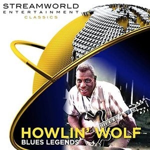 Howlin Wolf Blues Legends