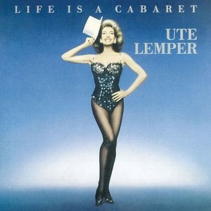 LIFE IS A CABARET