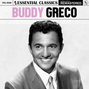 Essential Classics, Vol. 560: Buddy Greco