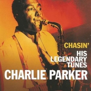 Charlie Parker, Chasin His Legendary Tunes