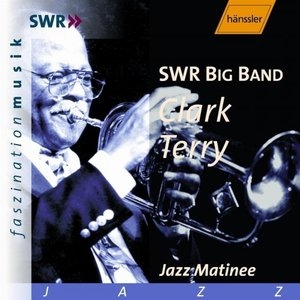 Clark Terry: Jazz Matinee