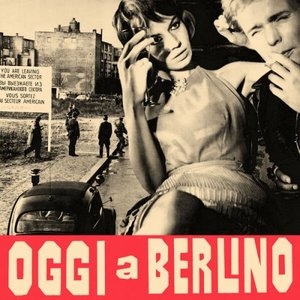 Oggi a Berlino (Original Motion Picture Soundtrack)