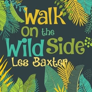 Walk on the Wild Side