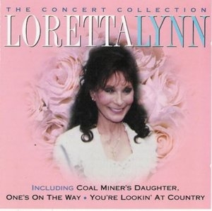 The Concert Collection Loretta Lynn