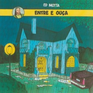 Entre e Ouca (Remastered)