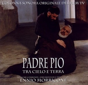 Padre Pio: Tra Cielo E Terra
