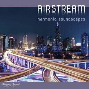 Airstream - Harmonic Sound Scapes