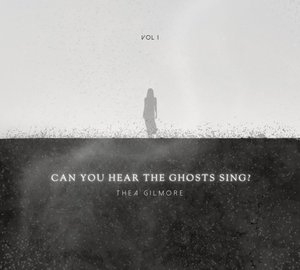 Can You Hear The Ghosts Sing?