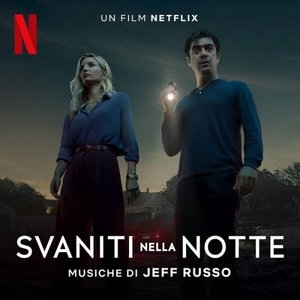 Svaniti Nella Notte (Musiche dal film Netflix)