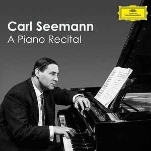 Carl Seemann: A Piano Recital