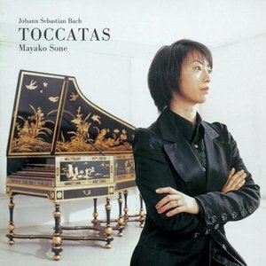 J. S. Bach: Toccatas