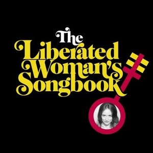 The Liberated Womans Songbook